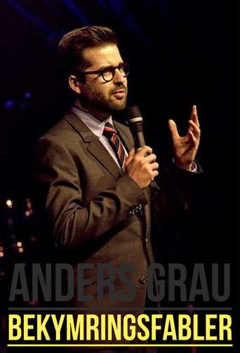 Anders Grau: Bekymringsfabler poster