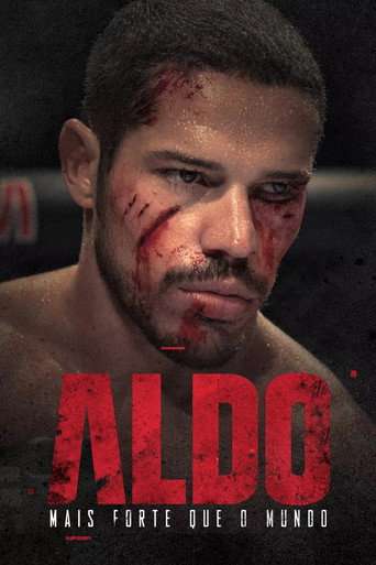 Aldo: Mais Forte que o Mundo poster