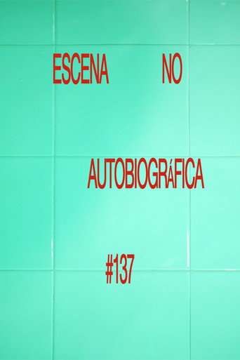 Non Autobiographical Scene #137 poster