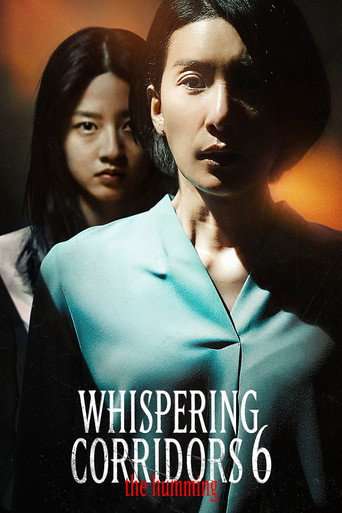 Whispering Corridors 6: The Humming poster