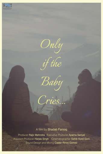 Only if the Baby Cries... poster
