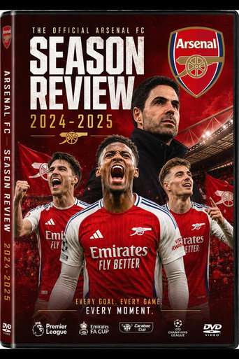 Arsenal - Season Review 2024-2025 poster