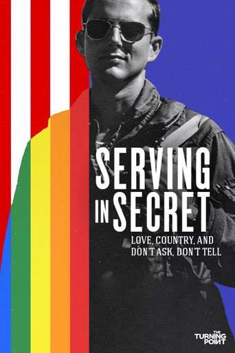 Serving in Secret: Love, Country, and Don't Ask, Don't Tell poster