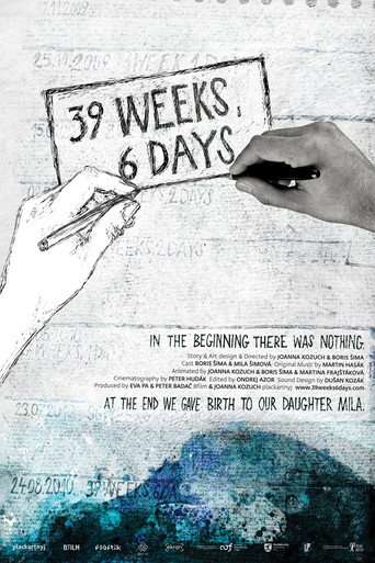 39 Weeks, 6 Days poster