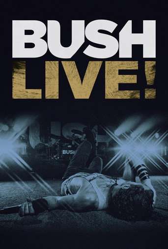 Bush: Live From Roseland poster