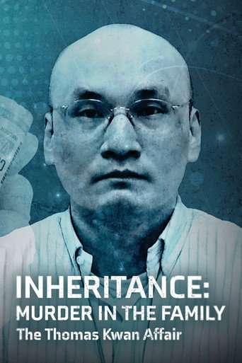 Inheritance: Murder In The Family - The Thomas Kwan Affair poster