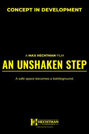 An Unshaken Step poster