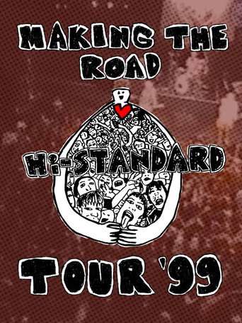 MAKING THE ROAD TOUR '99 FINAL poster