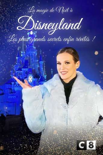 La magie de Noël à Disneyland : Les plus grands secrets enfin révélés ! poster