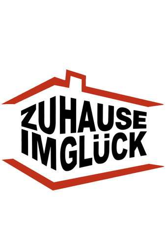 Zuhause im Glück – Unser Einzug in ein neues Leben poster