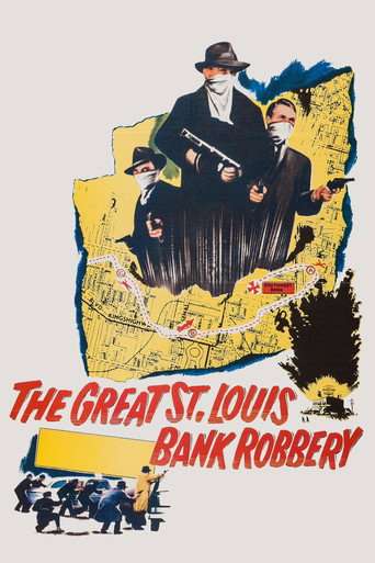 The Great St. Louis Bank Robbery poster