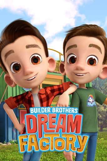 Builder Brothers' Dream Factory poster