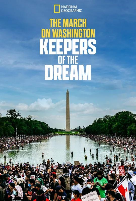 The March on Washington - Keepers of the Dream poster