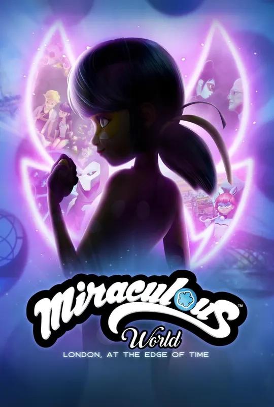 Miraculous World: London, at the Edge of Time poster