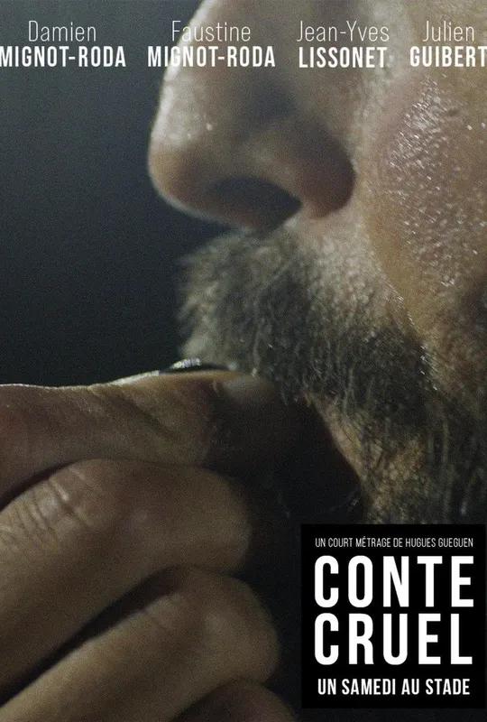 Conte Cruel 4 - Un samedi au stade poster