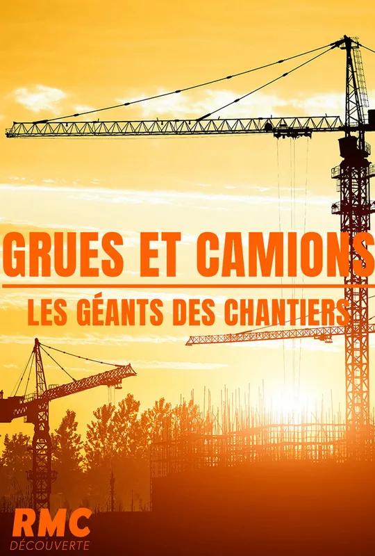Grues et camions, géants des chantiers poster
