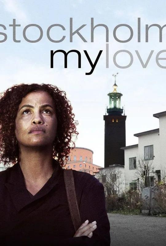 Stockholm, My Love poster