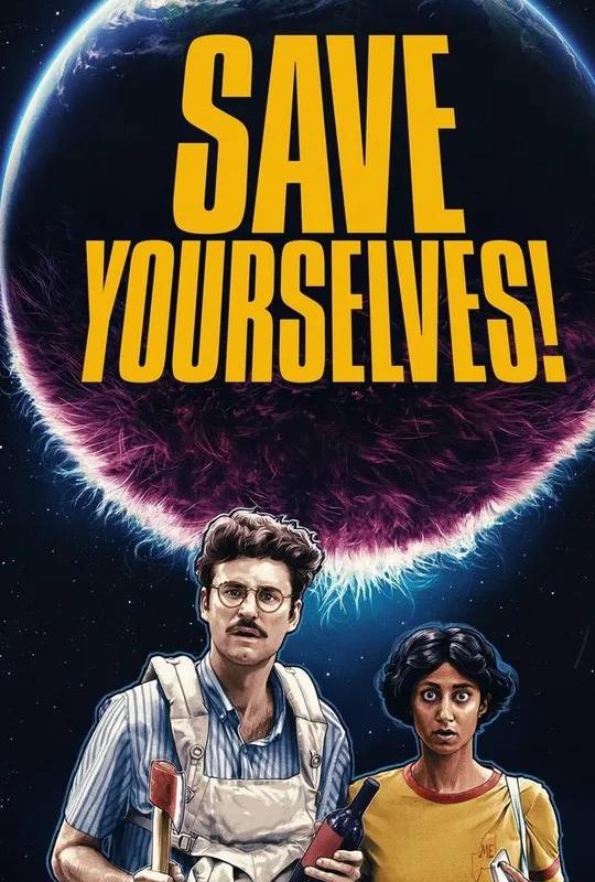 Save Yourselves! poster