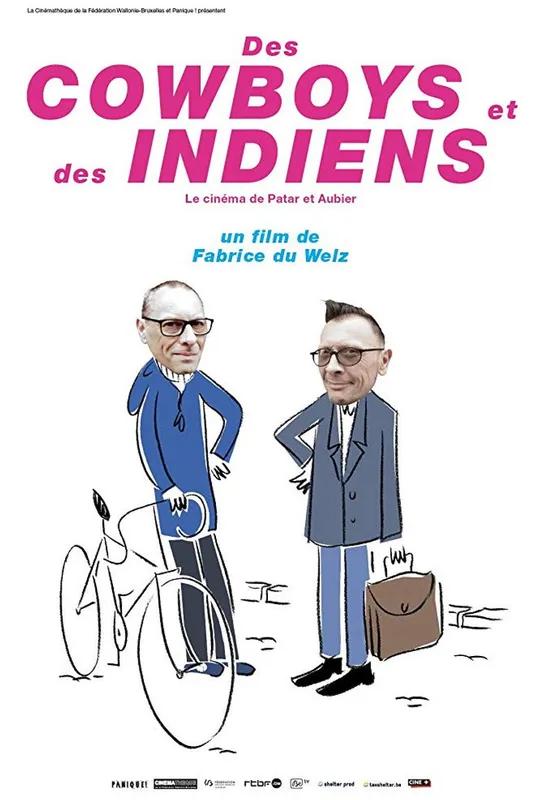 Des cowboys et des indiens : le cinéma de Patar et Aubier poster