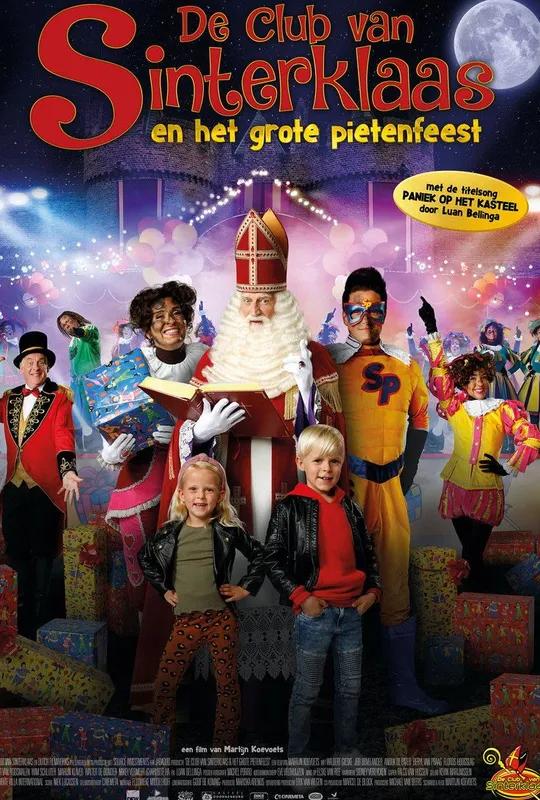 De Club Van Sinterklaas: Het Grote Pietenfeest poster