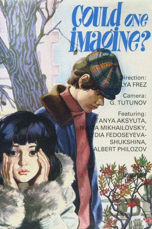 Could One Imagine? poster