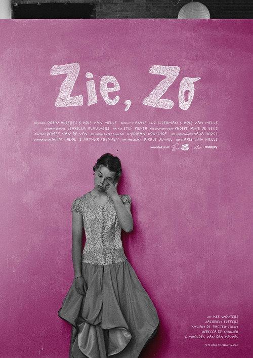 Zie, Zo poster
