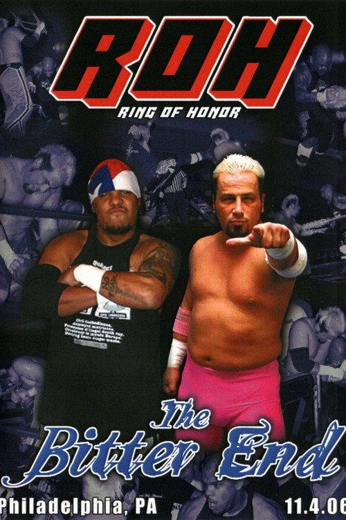 ROH: The Bitter End poster