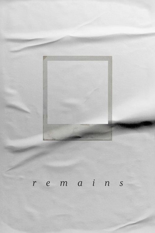 Remains poster