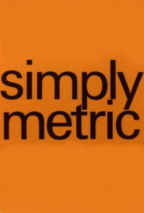 Simply Metric poster