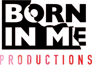 Born in Me Productions