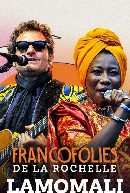 Lamomali avec -M- aux Francofolies de La Rochelle poster