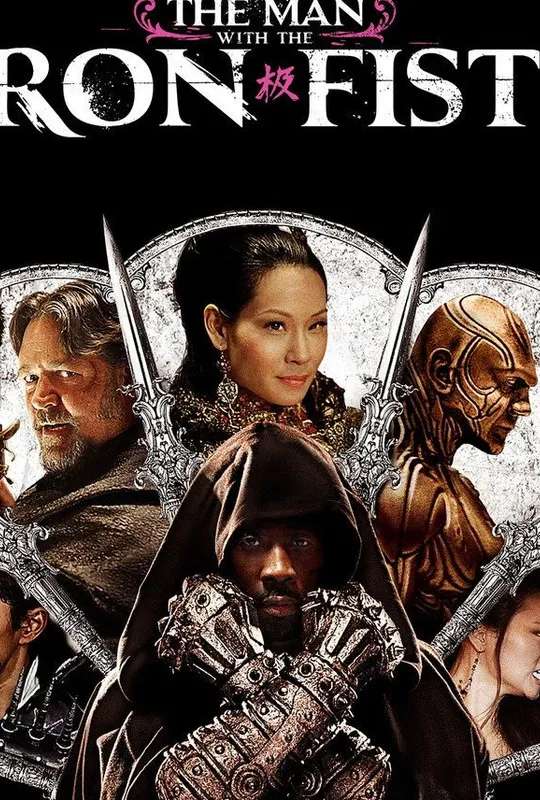 The Man with the Iron Fists poster