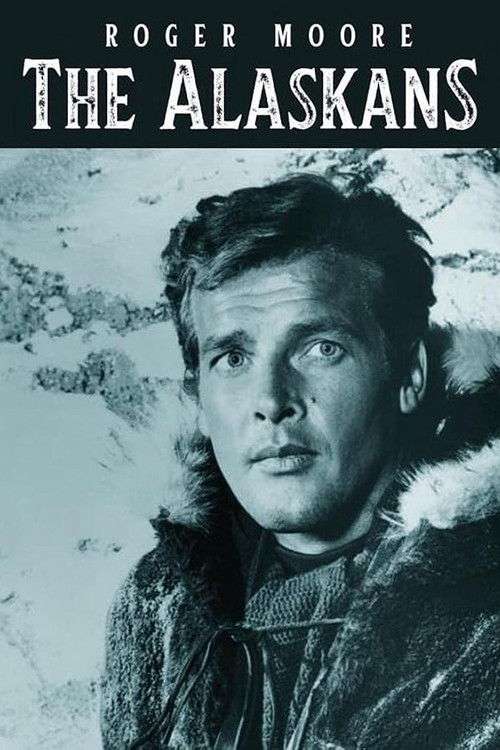 The Alaskans poster