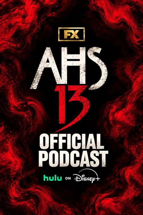 FX's American Horror Story Official Podcast poster