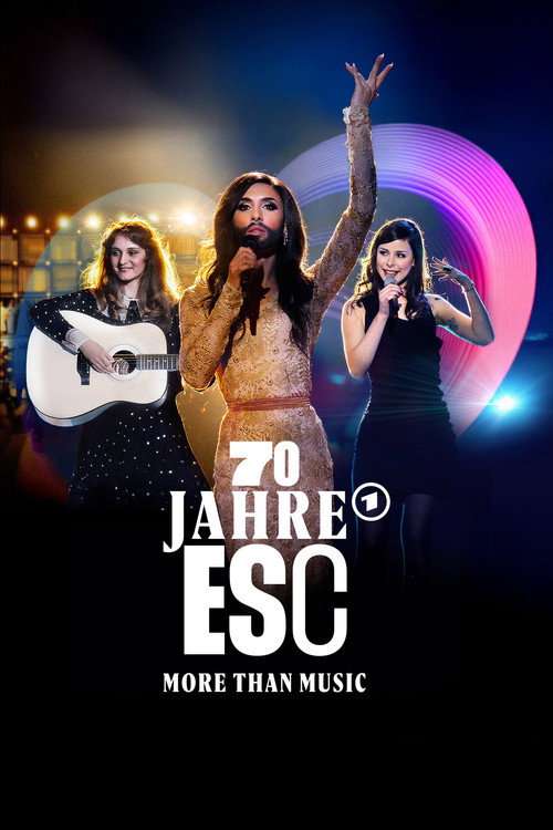 70 Jahre ESC - More than Music poster