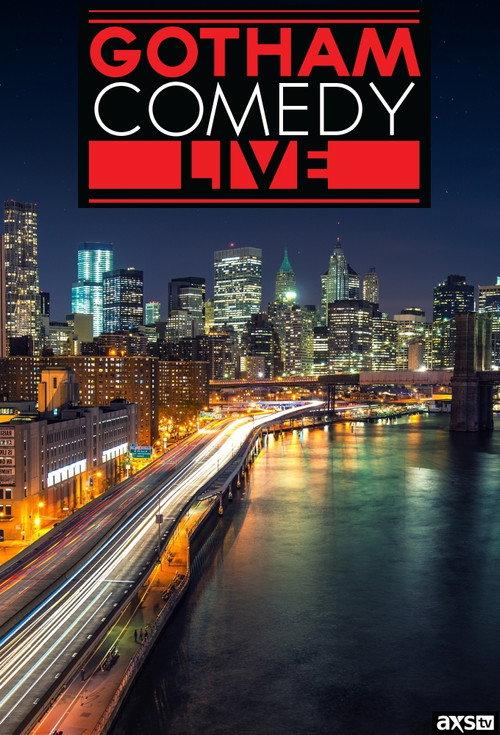 Gotham Comedy Live poster