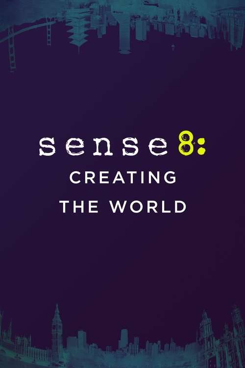 Sense8: Creating the World poster
