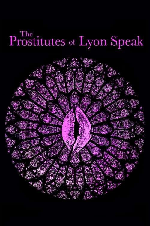 The Prostitutes of Lyon Speak poster