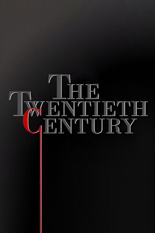 The Twentieth Century poster