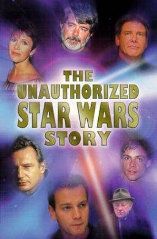 The Unauthorized Star Wars Story poster