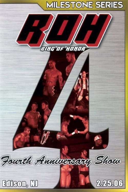 ROH: Fourth Anniversary Show poster