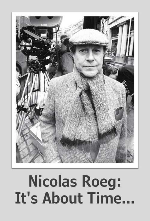 Nicolas Roeg: It's About Time... poster