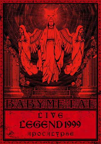 BABYMETAL Live LEGEND 1999 - APOCALYPSE poster