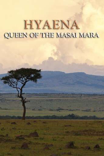 Hyaena: Queen Of The Masai Mara poster