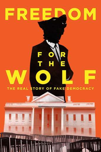 Freedom for the Wolf poster