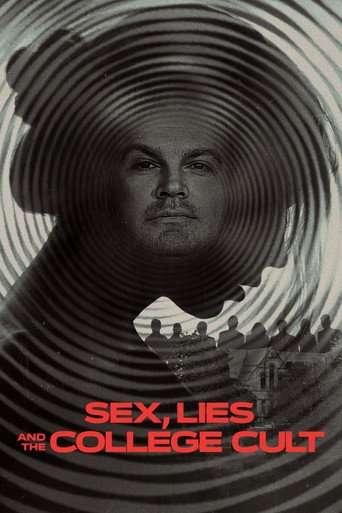 Sex, Lies and the College Cult poster
