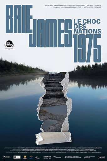 James Bay 1975: The Shock of Two Nations poster