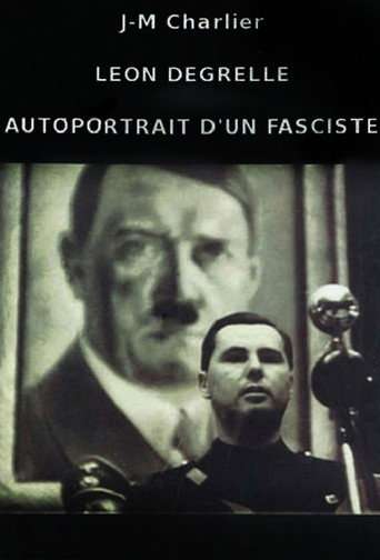 Léon Degrelle, Autoportrait d'un fasciste poster