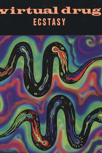 Virtual Drug Ecstasy poster