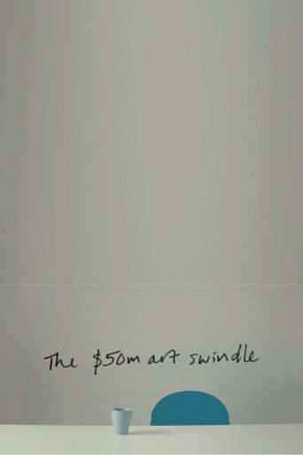The $50 Million Art Swindle poster